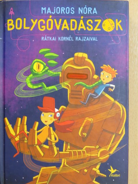 Majoros Nóra - Bolygóvadászok [antikvár]