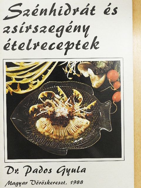 Bereti Mariann - Szénhidrát és zsírszegény ételreceptek [antikvár]