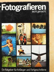 Fritz Meisnitzer - Fotografieren leicht gemacht [antikvár]