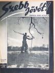 Galló Pál - Szebb jövőt! 1942. február 14. [antikvár]