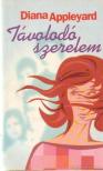 APPLEYARD, DIANA - Távolodó szerelem [antikvár]
