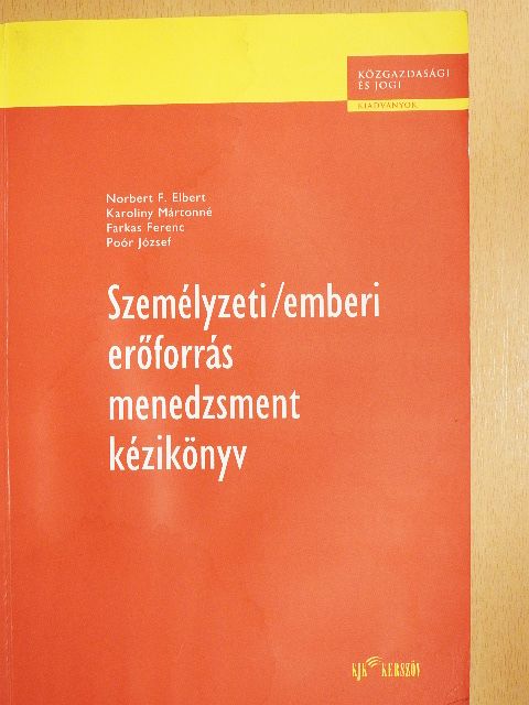 Farkas Ferenc - Személyzeti/emberi erőforrás menedzsment kézikönyv [antikvár]