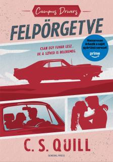 Quill C.S. - Campus Drivers - Felpörgetve [eKönyv: epub, mobi]