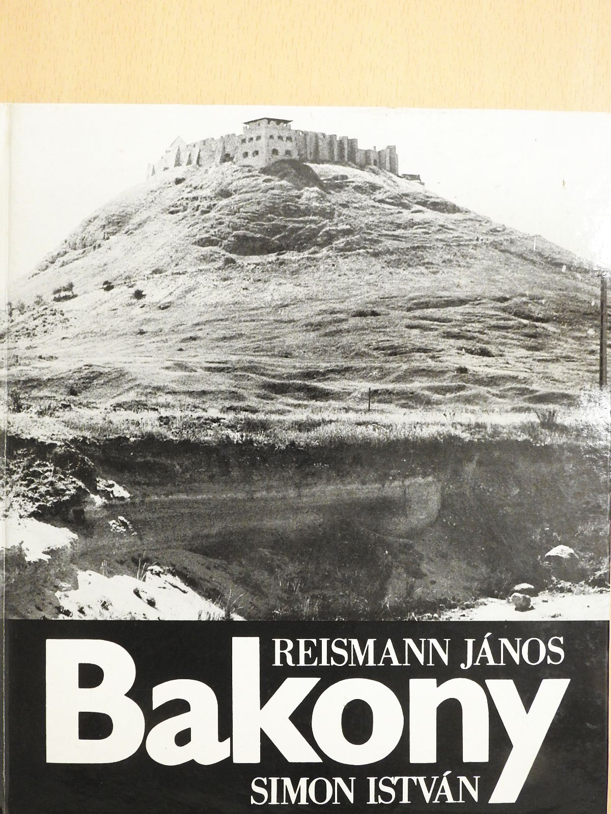 Reismann János - Bakony (dedikált példány) [antikvár]