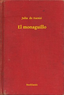 de Asensi Julia - El monaguillo [eKönyv: epub, mobi]
