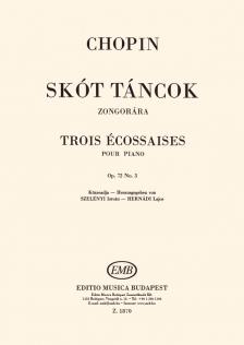SKÓT TÁNCOK (TROIS ÉCOSSAISES) OP.72 NO.3 ZONGORÁRA (SZELÉNYI-HERNÁDI)