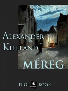 Kielland Alexander - Méreg [eKönyv: epub, mobi]