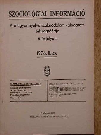 Szociológiai információ 1976/2. [antikvár]