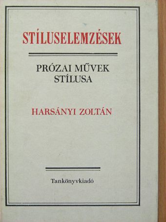 Harsányi Zoltán - Stíluselemzések [antikvár]