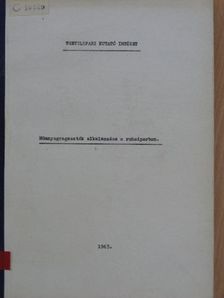 Műanyagragasztók alkalmazása a ruhaiparban [antikvár]