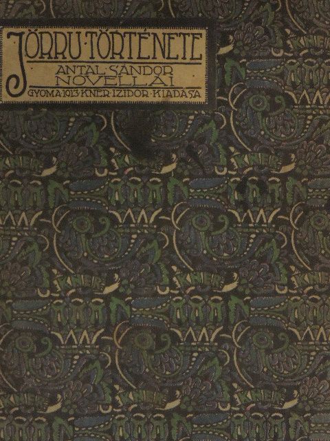 Antal Sándor - Jörru története [antikvár]