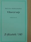 Miguel Hernández - Viharzó nép [antikvár]
