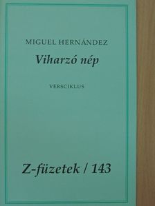 Miguel Hernández - Viharzó nép [antikvár]