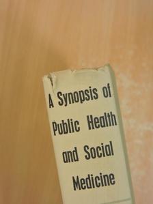 A. J. Essex-Cater - A Synopsis of Public Health and Social Medicine [antikvár]