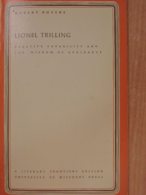 Robert Boyers - Lionel Trilling [antikvár]
