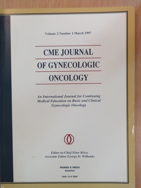 András Jeney - CME Journal of Gynecologic Oncology Volume 2 Number 1 March 1997 [antikvár]