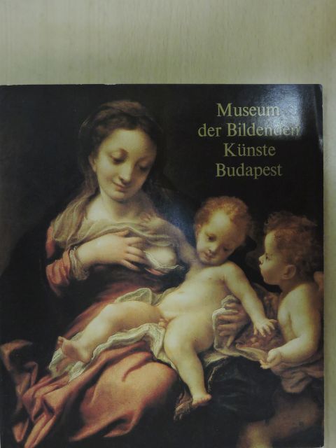 Aggházy Mária - Museum der Bildenden künste Budapest [antikvár]