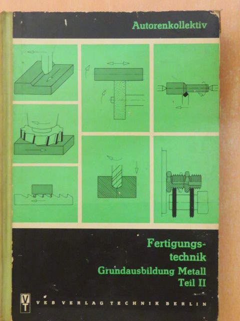 E. Lippold - Fertigungstechnik [antikvár]