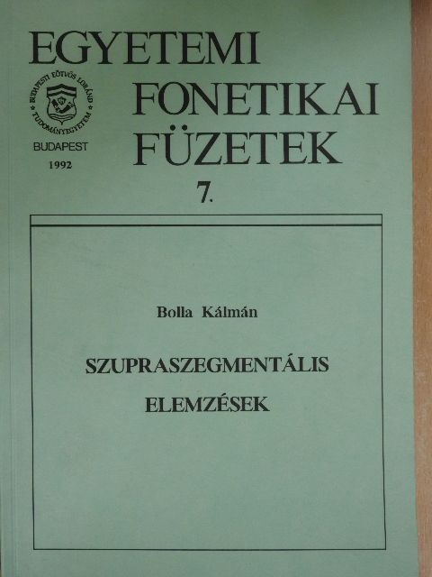 Bolla Kálmán - Szupraszegmentális elemzések [antikvár]
