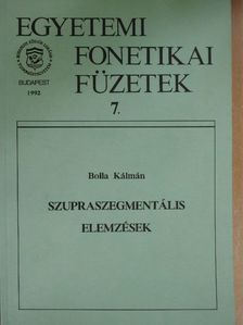 Bolla Kálmán - Szupraszegmentális elemzések [antikvár]