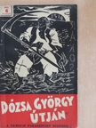 Dózsa György útján [antikvár]