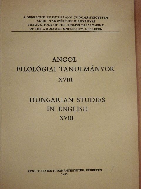 Béla Tóth - Angol filológiai tanulmányok XVIII. [antikvár]
