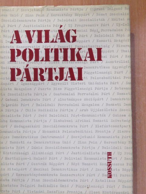 Anderle Ádám - A világ politikai pártjai [antikvár]