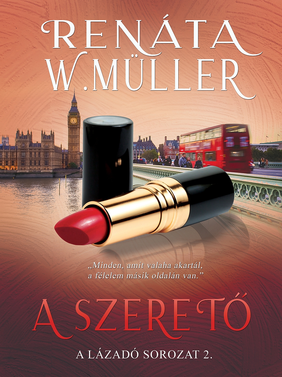 Renáta W. Müller - A szerető [eKönyv: epub, mobi]