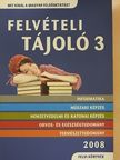 Felvételi tájoló 3. 2008 [antikvár]