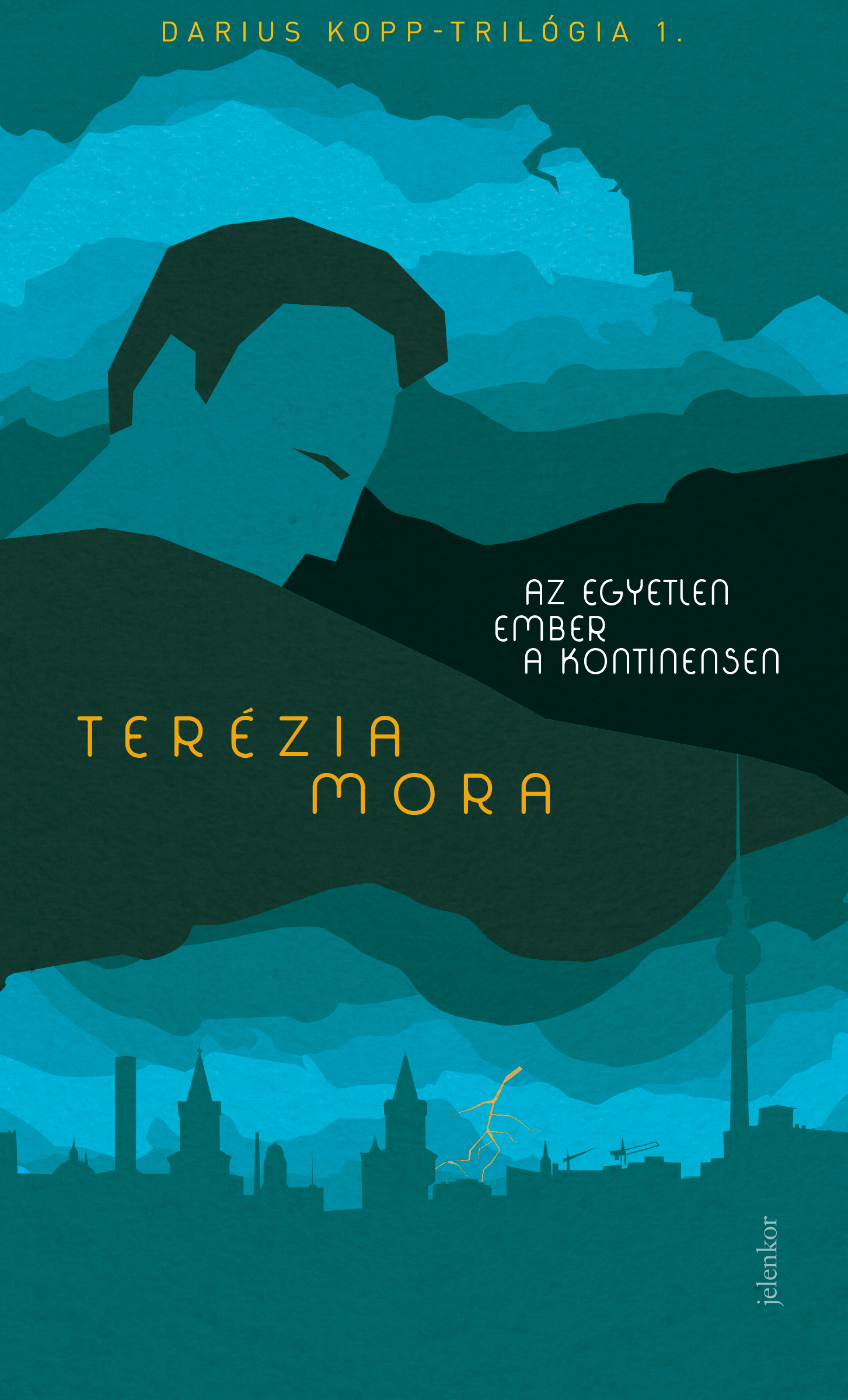 Terézia Mora - Az egyetlen ember a kontinensen [eKönyv: epub, mobi]