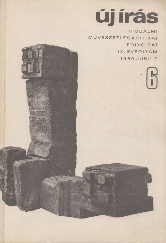 VÁCI MIHÁLY - Új Írás 1969. június IX. évfolyam 6. szám [antikvár]