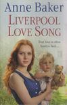 Anne Baker - Liverpool Love Song [antikvár]