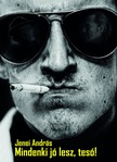 Jenei András - Mindenki jó lesz, tesó! [eKönyv: epub, mobi]