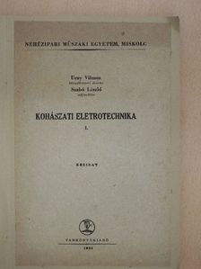 Szabó László - Kohászati elektrotechnika I. [antikvár]