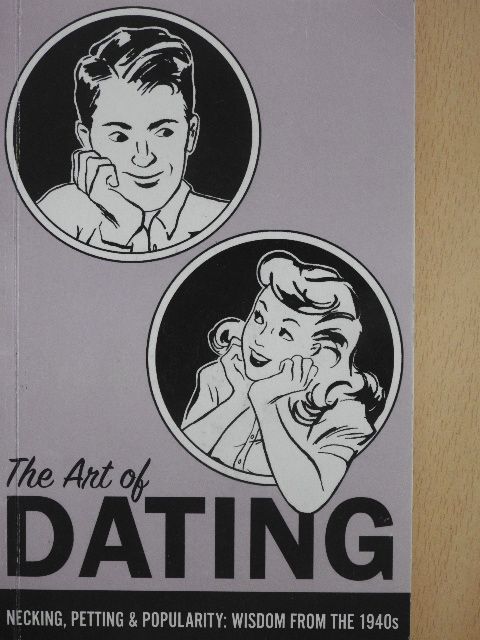 Pietro Ramirez Sr. - The Art of Dating [antikvár]