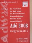 Dr. Futó Gábor - Adó 2008 magyarázatok [antikvár]