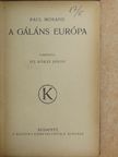 Paul Morand - A gáláns Európa [antikvár]