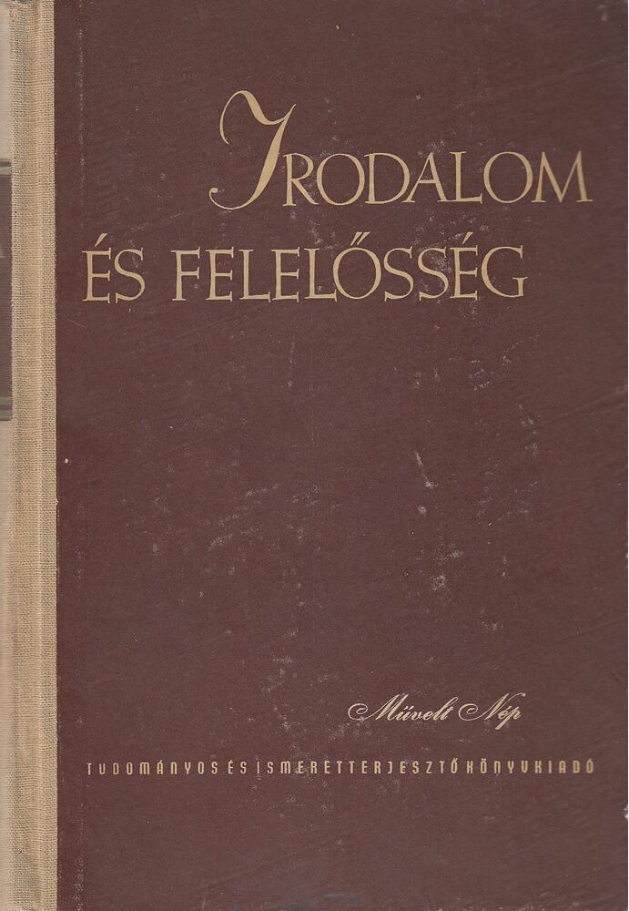 Szabolcsi Miklós - Irodalom és felelősség [antikvár]