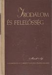 Szabolcsi Miklós - Irodalom és felelősség [antikvár]