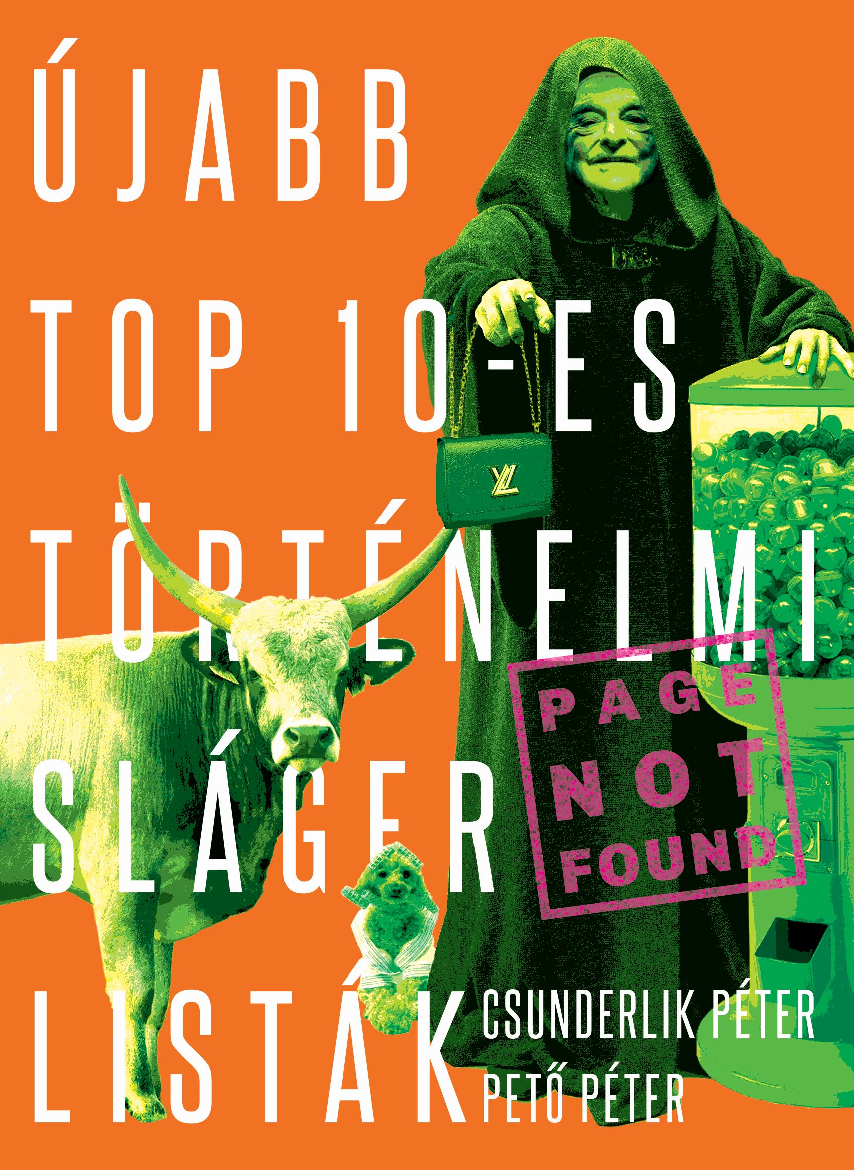 Pető Péter - Újabb TOP 10-es történelmi slágerlisták [eKönyv: epub, mobi]
