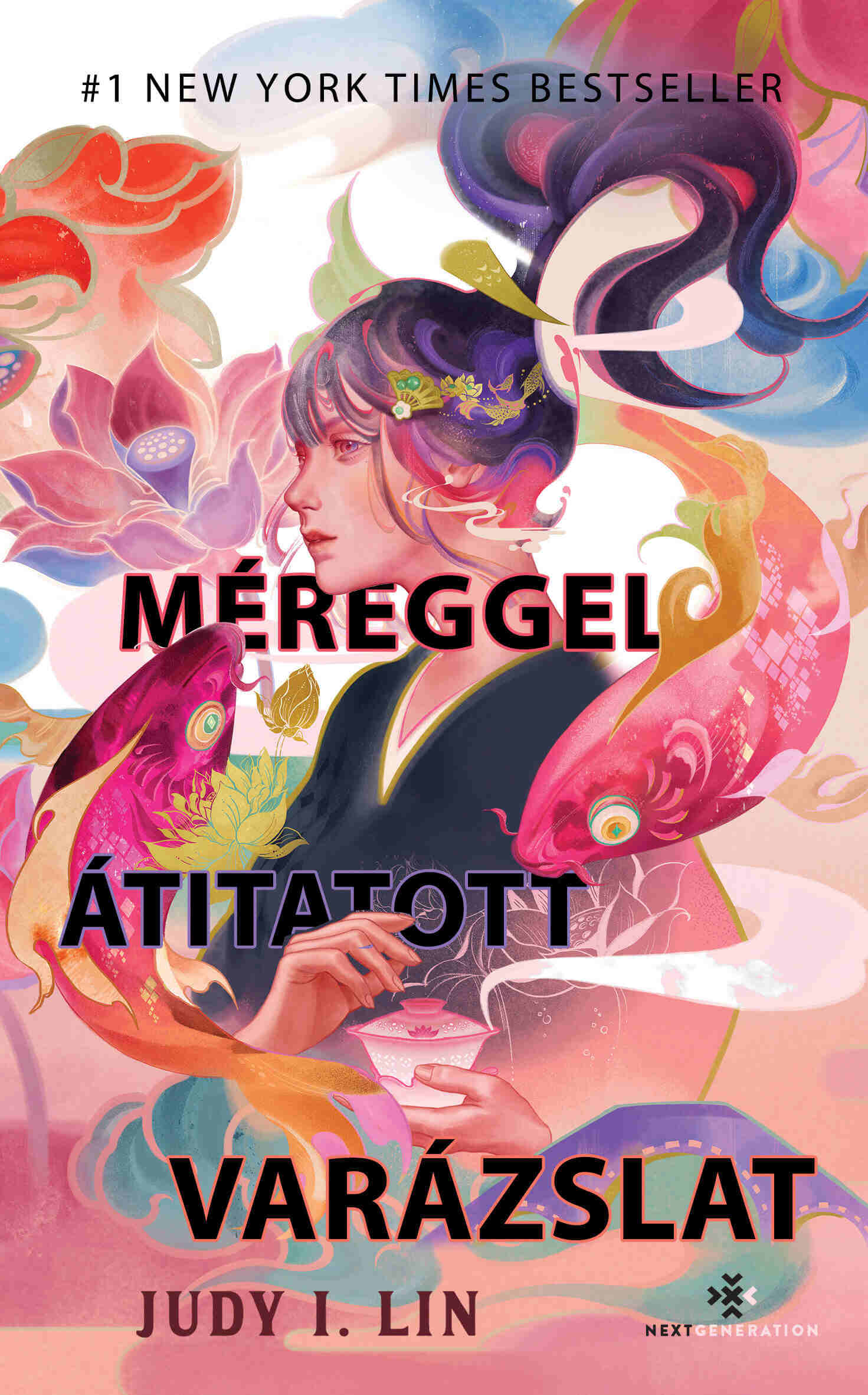 Judy I. Lin - Méreggel átitatott varázslat [eKönyv: epub, mobi]