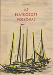 Az elátkozott folyónál [antikvár]