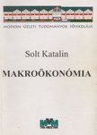 SOLT KATALIN - Makroökonómia [antikvár]