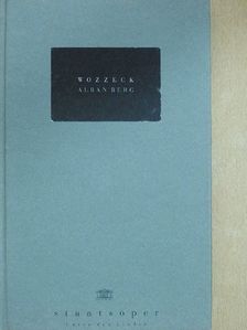 Alban Berg - Wozzeck (aláírt példány) [antikvár]