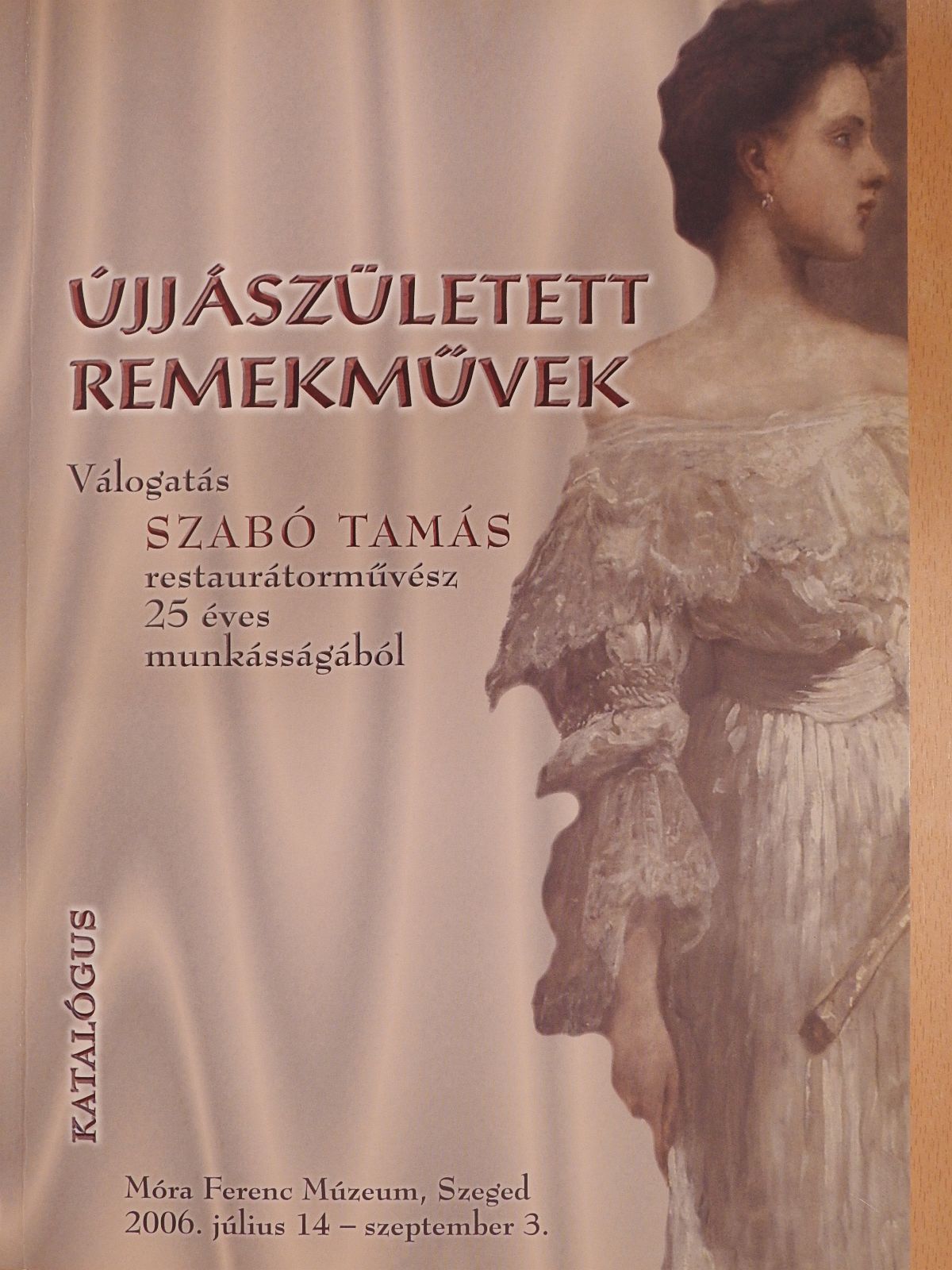 Újjászületett remekművek (dedikált példány) [antikvár]