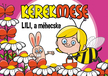 Kerekmese: Lili a méhecske