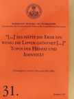 Kiss Endre - "[...] als hätte die Erde ein wenig die Lippen geöffnet [...]": Topoi der Heimat und Identität  [antikvár]
