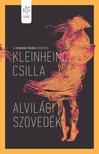 Kleinheincz Csilla - Alvilági szövedék [eKönyv: epub, mobi]