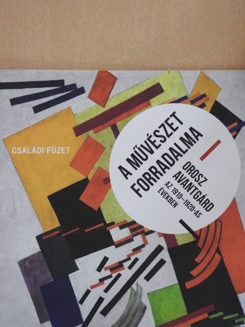 Lovass Dóra - A művészet forradalma [antikvár]