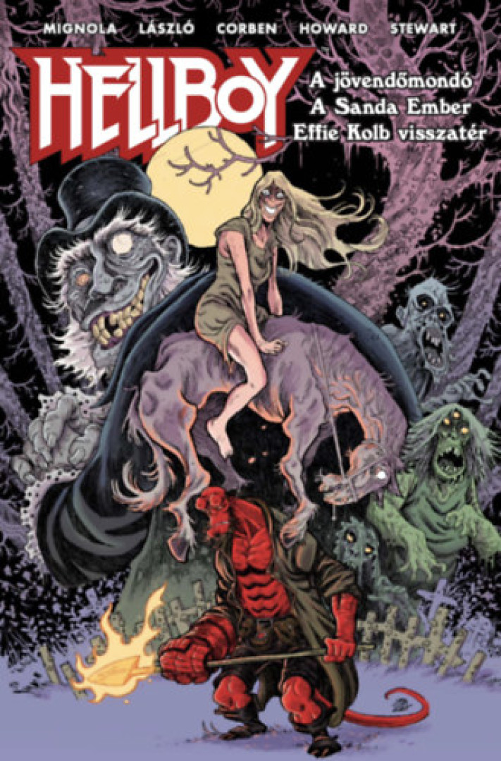 Mike Mignola - Hellboy: A jövendőmondó és más történetek [antikvár]